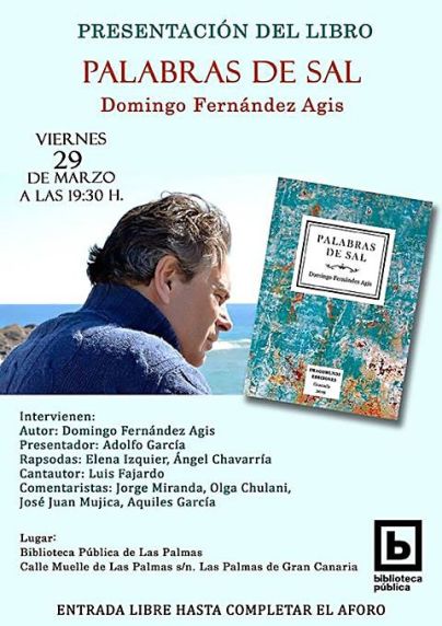 Cartel de la Presentación del libro ´Palabras de Sal´de Domingo Fernández Agis