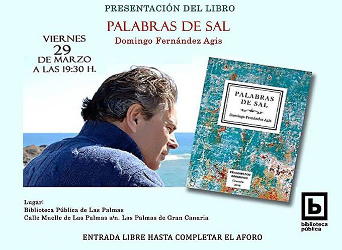 Presentación libro de poemas ´Palabras de sal´de Domingo Fernández Ágis