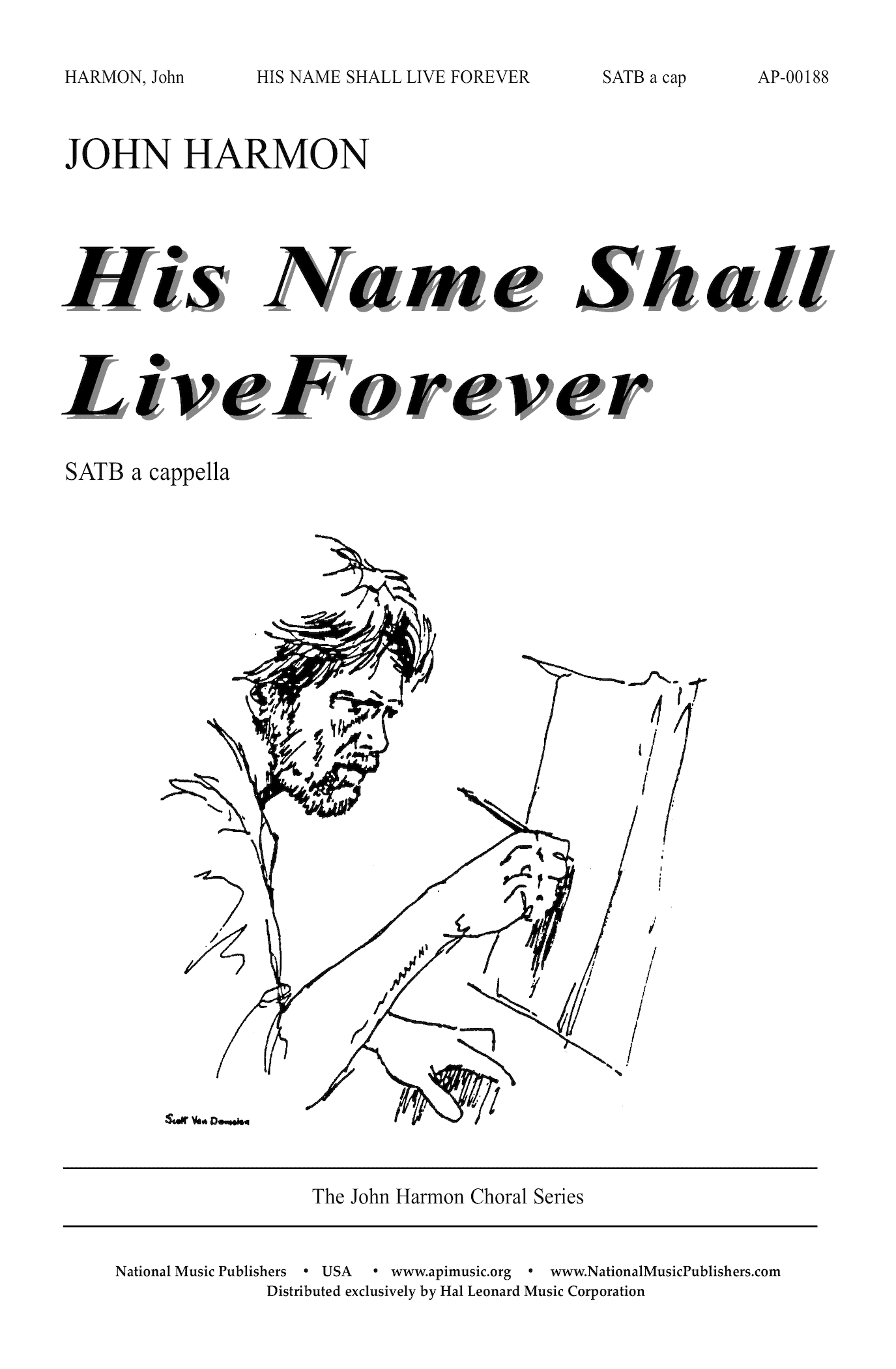 His Name Shall Live Forever - Satb-Org - SATB - National Music Publishers