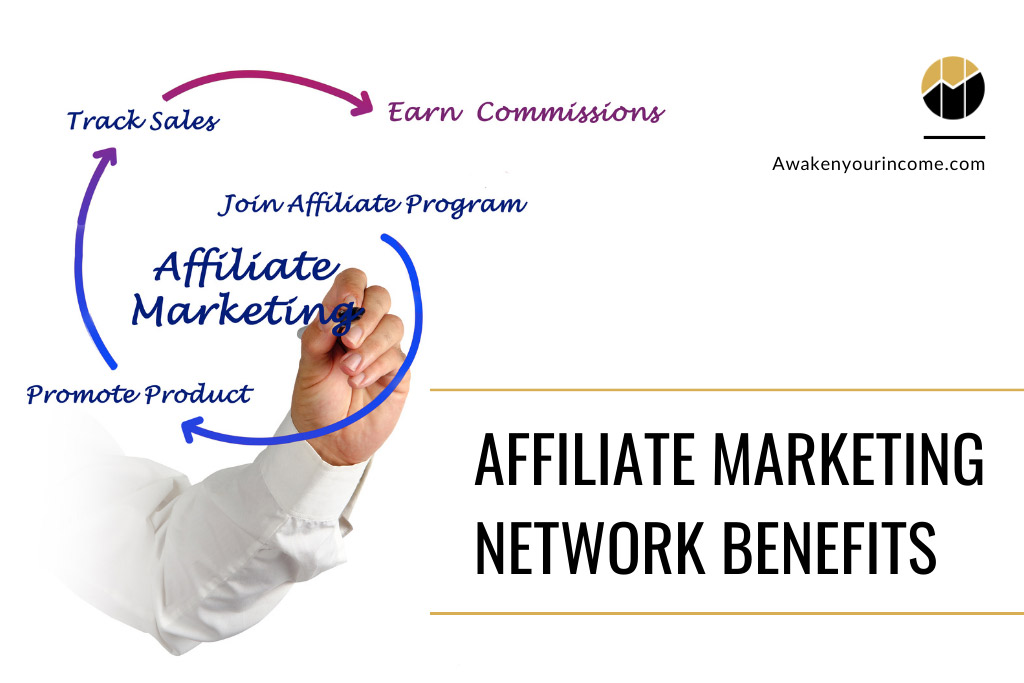 affiliate-marketing-network-benefits