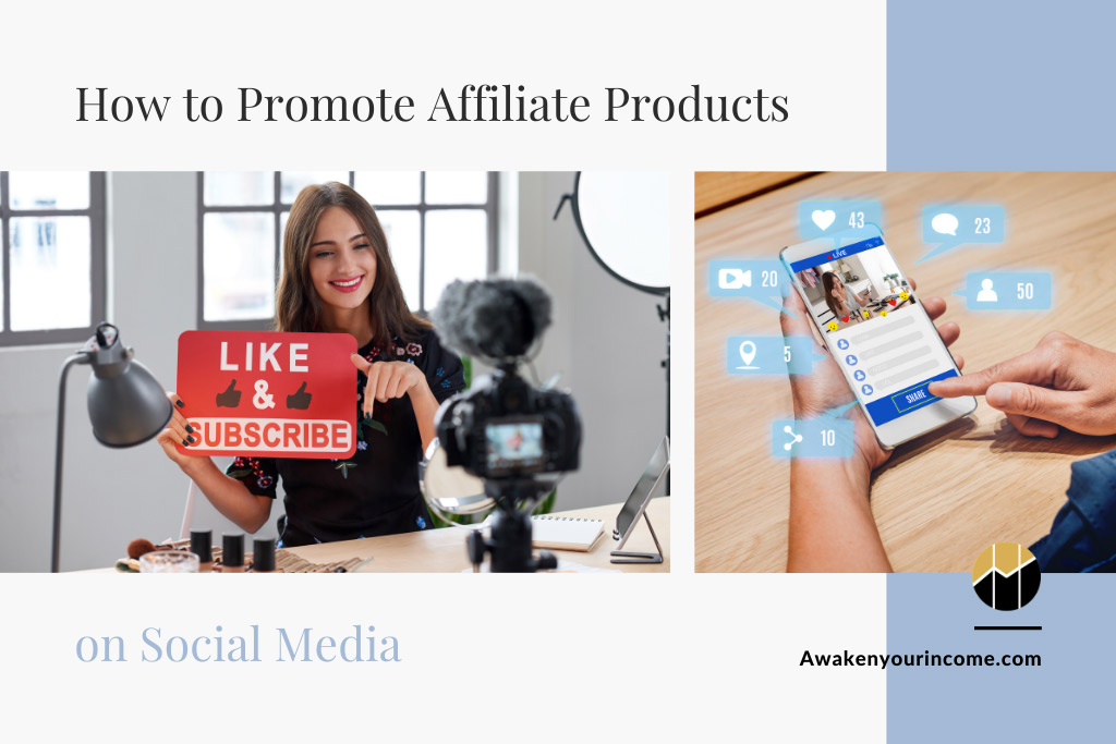 how-to-promote-affiliate-products-on-social-media