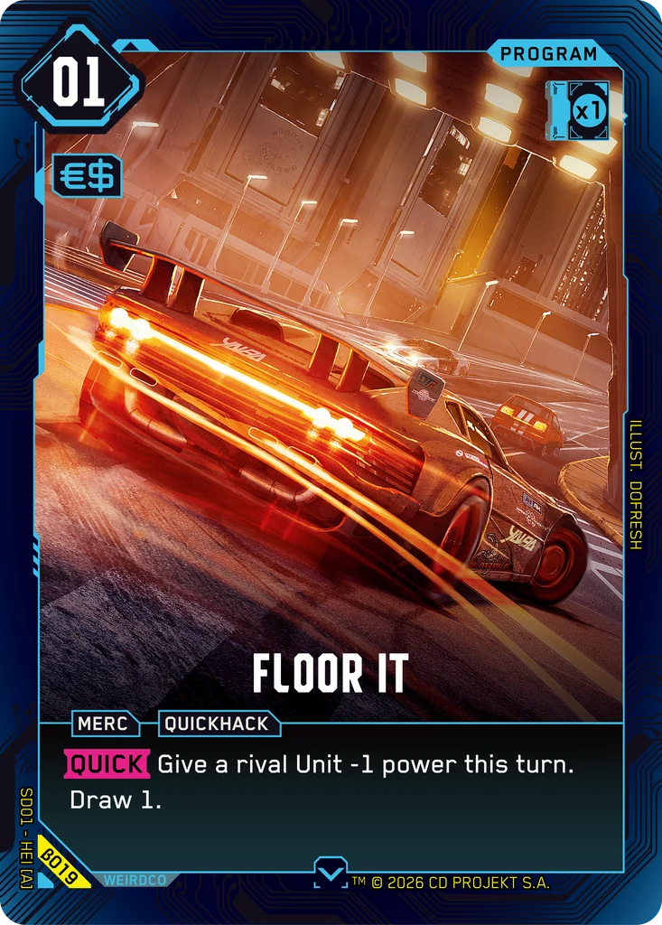 Floor It The Heist - Beta Starter Deck Cyberpunk TCG card