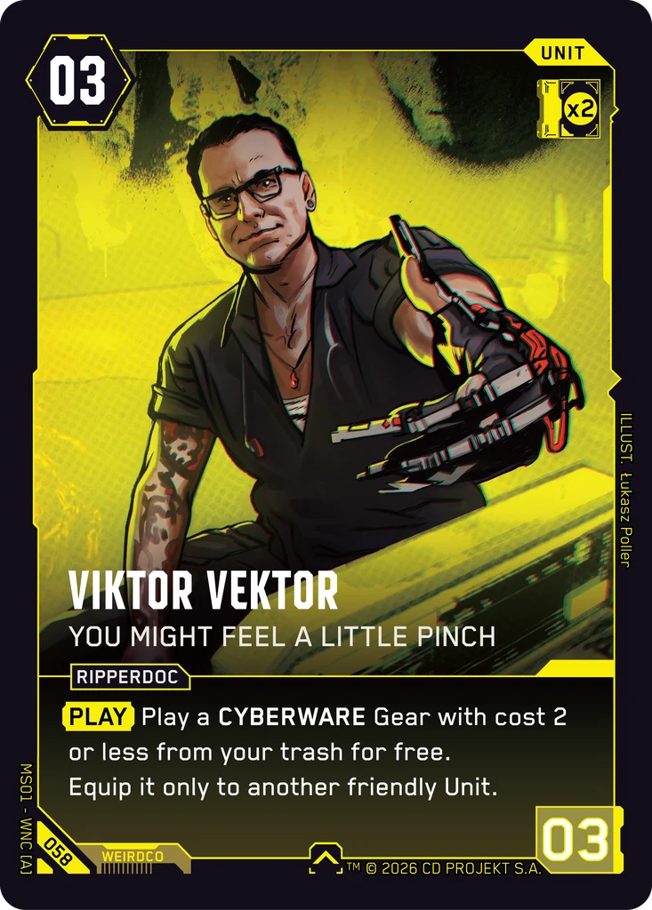 Viktor Vektor - You Might Feel a Little Pinch Welcome to Night City - Retail Cyberpunk TCG card