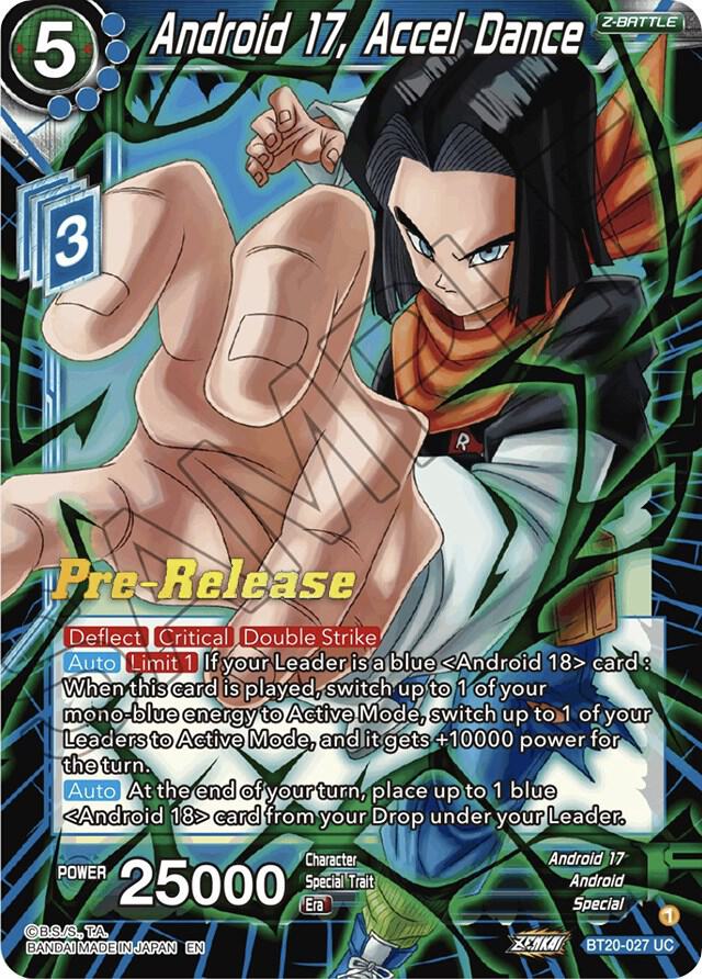 Android 17 Accel Dance BT20-027 Power Absorbed Pre-Release Cards Dragonball Super card