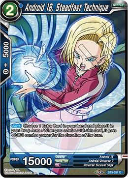 Android 18 Steadfast Technique Foil BT9-031 Universal Onslaught Dragonball Super card