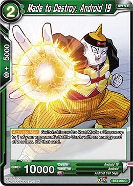 Made to Destroy Android 19 BT3-066 Cross Worlds Dragonball Super card