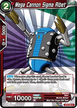 Mega Cannon Sigma Ribet Foil BT3-025 Cross Worlds Dragonball Super card
