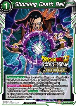 Shocking Death Ball BT5-075 Judge Promotion Cards Dragonball Super card