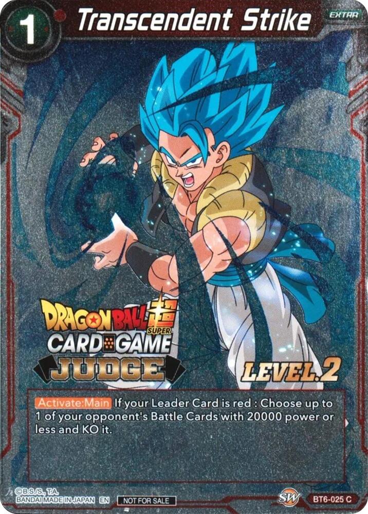 Transcendent Strike Level 2 BT6-025 Judge Promotion Cards Dragonball Super card