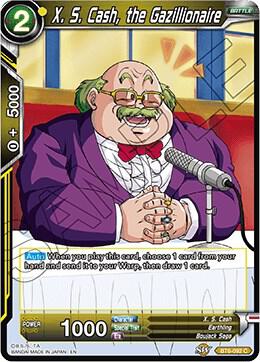 X S Cash the Gazillionaire Foil BT6-092 Destroyer Kings Dragonball Super card