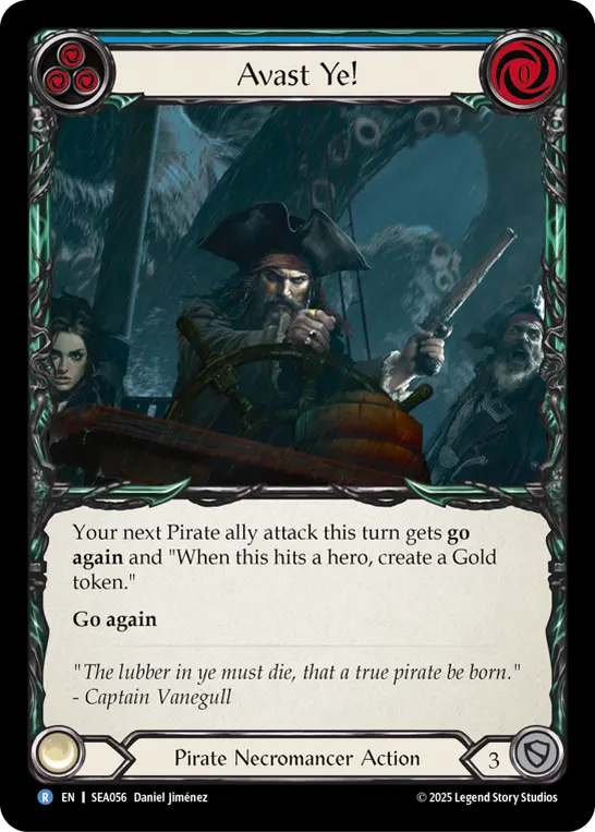 Avast Ye! BLUE SEA056 - High Seas - Flesh and blood card