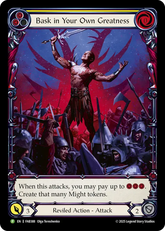 Bask in Your Own Greatness YELLOW FAB388-RF - Battle Hardened - Super Slam - Flesh and blood card
