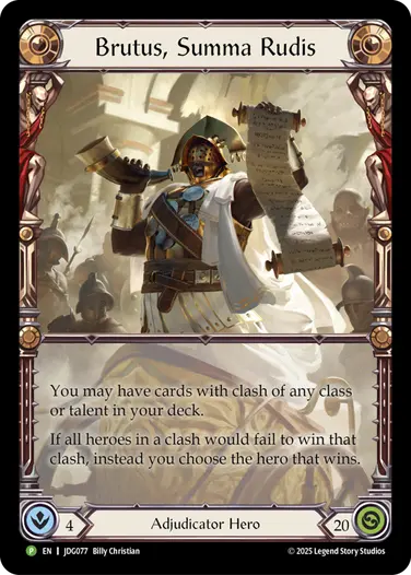 Brutus, Summa Rudis JDG077 - Judge Pack - Season 10 - Flesh and blood card