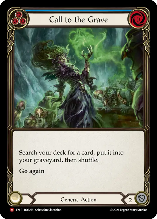 Call to the Grave BLUE ROS218 - Rosetta - Flesh and blood card