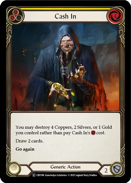 Cash In YELLOW U-CRU188-RF - Crucible of War - Unlimited - Flesh and blood card