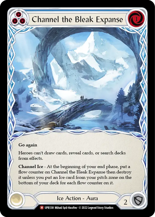 Channel the Bleak Expanse BLUE UPR138 - Uprising - Flesh and blood card