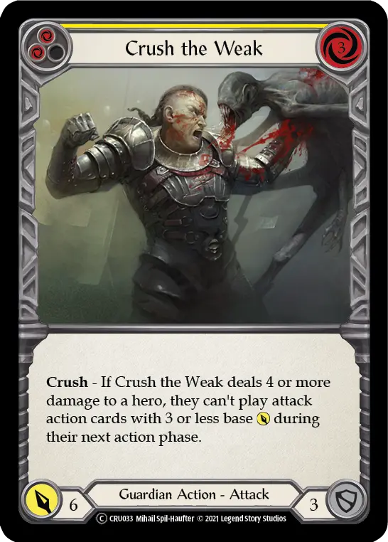Crush the Weak YELLOW U-CRU033-RF - Crucible of War - Unlimited - Flesh and blood card