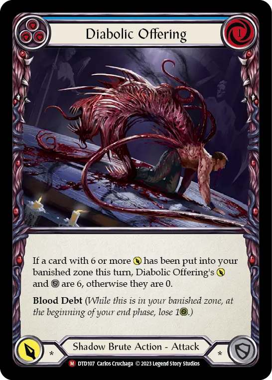 Diabolic Offering BLUE DTD107 - Dusk till Dawn - Flesh and blood card