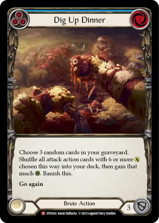 Dig Up Dinner BLUE DTD202 - Dusk till Dawn - Flesh and blood card