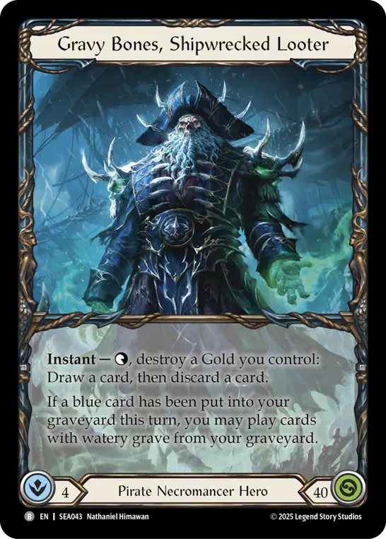 Gravy Bones, Shipwrecked Looter SEA043 - High Seas - Flesh and blood card