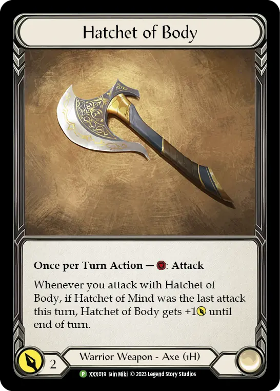 Hatchet of Body XXX019 - Organized Play Support - Monarch Limited 2023 - Flesh and blood card