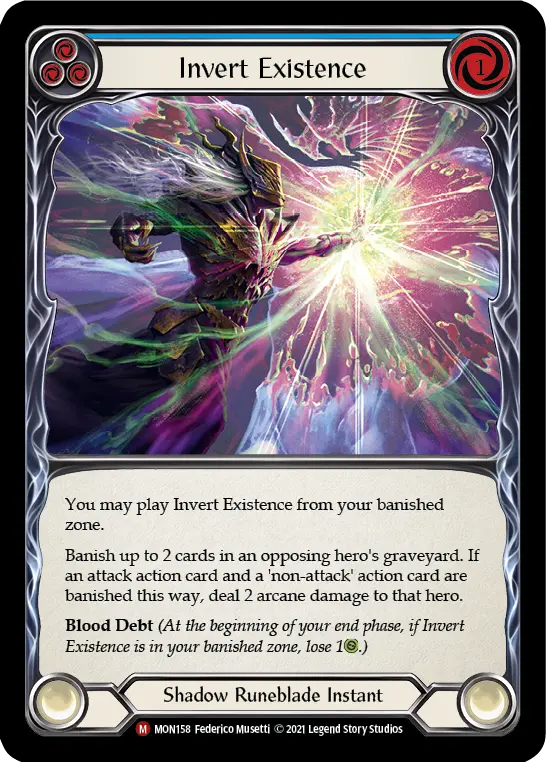 Invert Existence BLUE MON158 - Monarch - Flesh and blood card