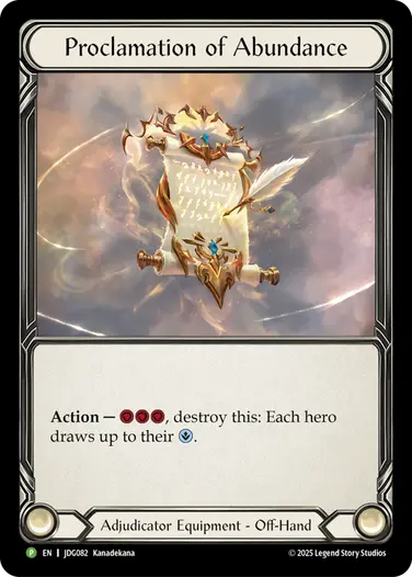 Proclamation of Abundance JDG082 - Judge Pack - Season 10 - Flesh and blood card