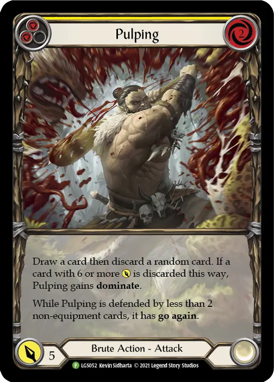Pulping YELLOW LGS052-RF - Armory - Season 4 - Flesh and blood card