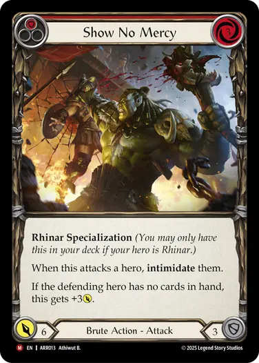 Show No Mercy ARR013 - Armory Deck - Rhinar, Reckless Rampage - Flesh and blood card