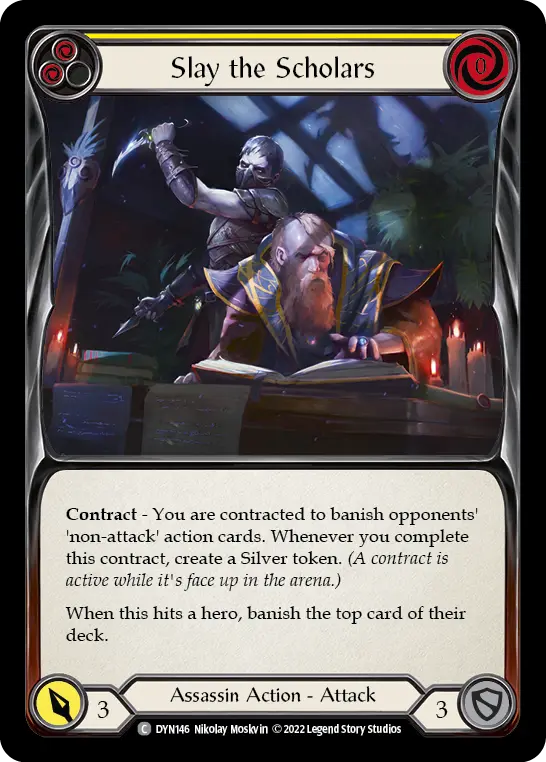 Slay the Scholars YELLOW DYN146 - Dynasty - Flesh and blood card