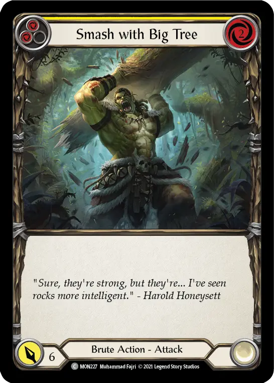 Smash with Big Tree YELLOW MON227 - Monarch - Flesh and blood card