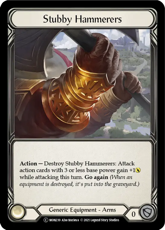 Stubby Hammerers U-MON239-RF - Monarch - Unlimited - Flesh and blood card