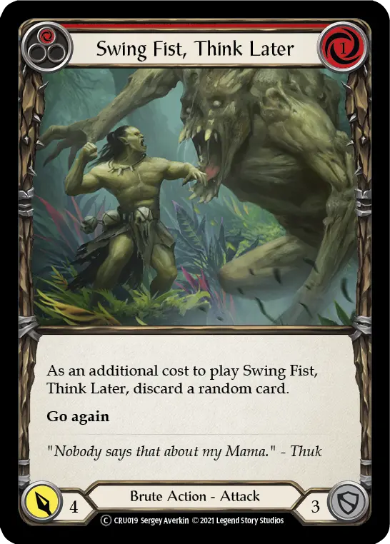 Swing Fist, Think Later RED U-CRU019-RF - Crucible of War - Unlimited - Flesh and blood card