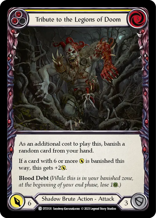 Tribute to the Legions of Doom YELLOW DTD131 - Dusk till Dawn - Flesh and blood card