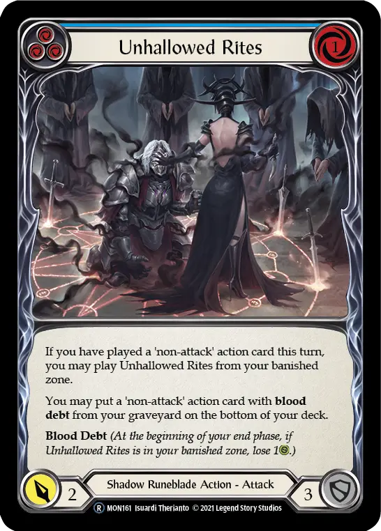 Unhallowed Rites BLUE U-MON161-RF - Monarch - Unlimited - Flesh and blood card