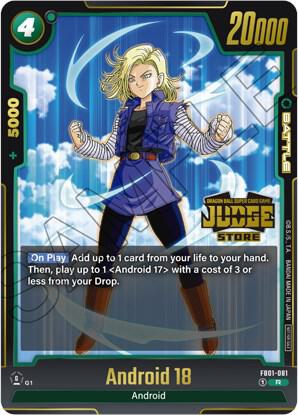 Android 18 Judge Pack Store Judge 01 FB01-081 Tournament and Championship Promos Fusion World card