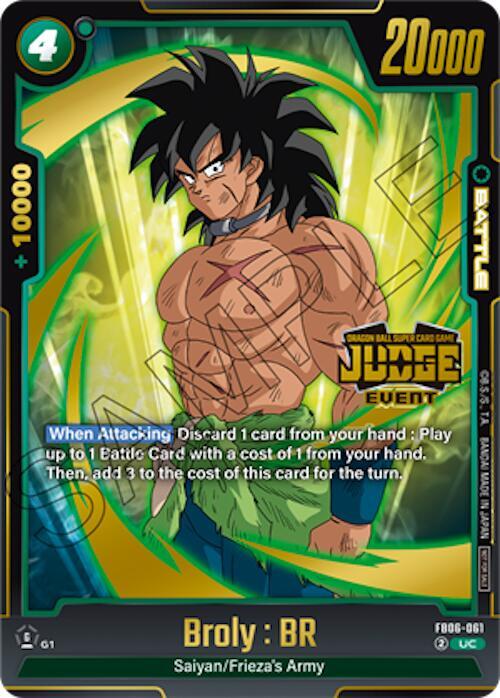 Broly BR Judge Pack Event Judge 04 FB06-061 Tournament and Championship Promos Fusion World card