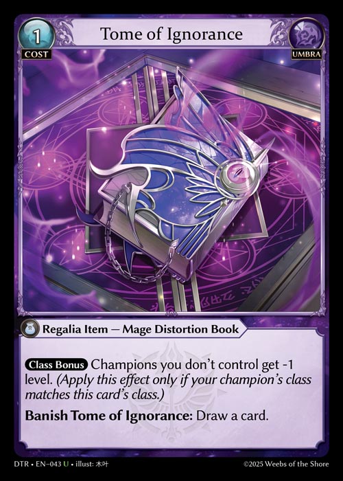 Tome of Ignorance DTR-EN-043-Normal-Uncommon (U) - Distorted Reflections - Grand Archive Card