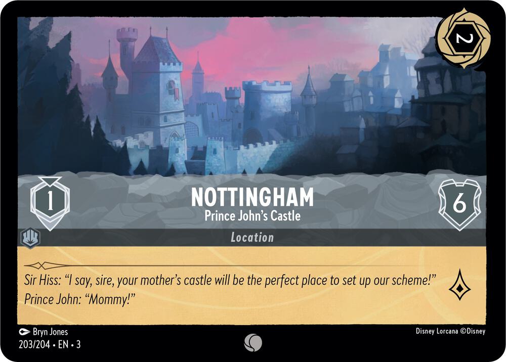 Nottingham Prince Johns Castle 203/204 Into the Inklands Lorcana card