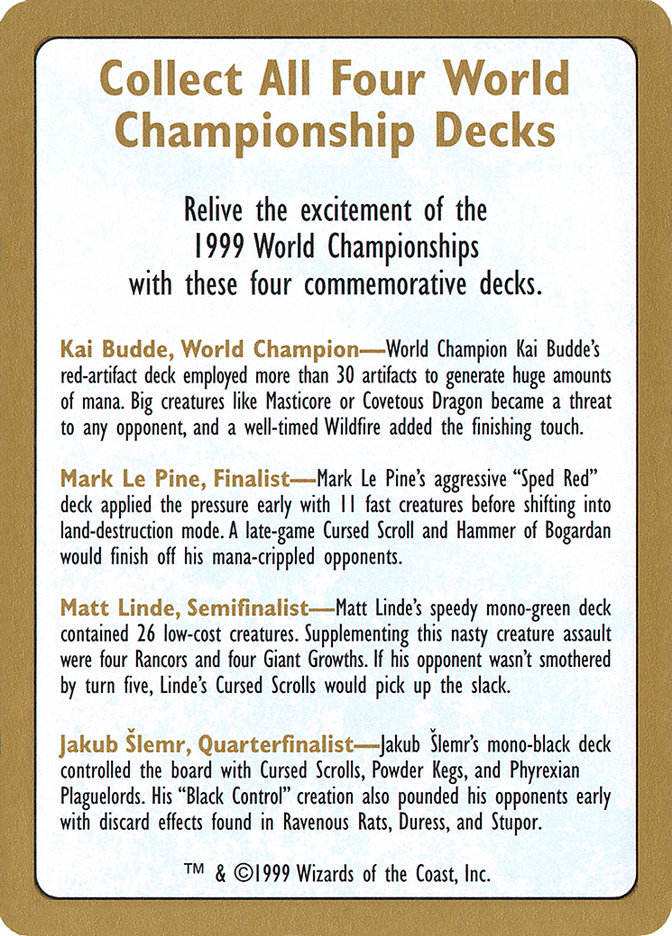 1999 World Championships Ad WC99-0 World Championship Decks 1999 Magic card