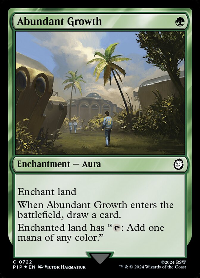 Abundant Growth PIP-722 Fallout Magic card