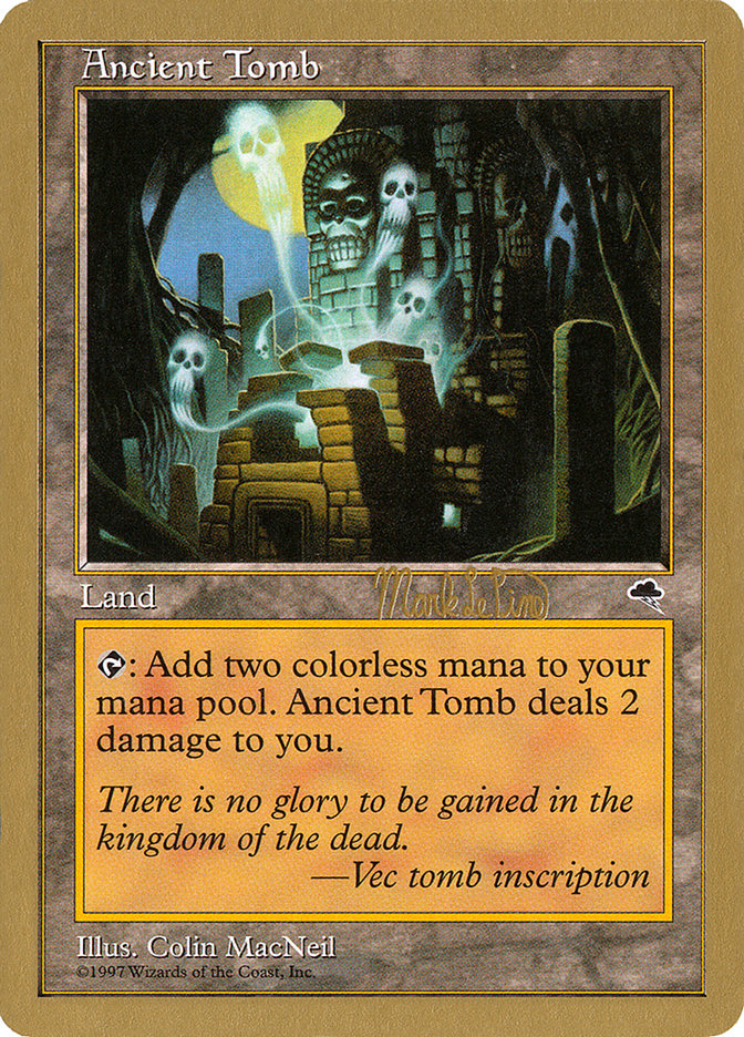 Ancient Tomb WC99-MLP315 World Championship Decks 1999 Magic card