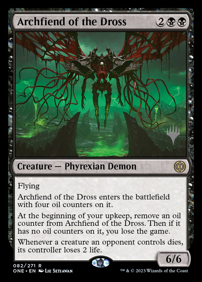 Archfiend of the Dross PONE-82P Phyrexia: All Will Be One Promos Magic card