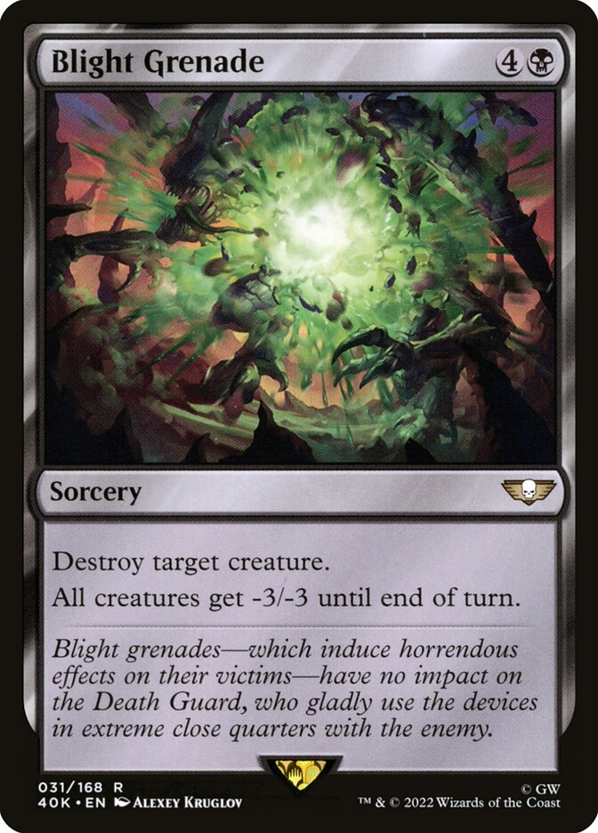 Blight Grenade 40K-31 Warhammer 40,000 Commander Magic card