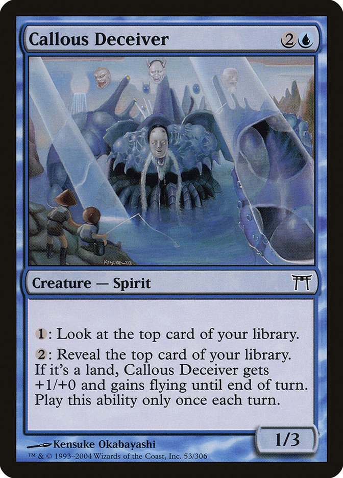Callous Deceiver CHK-53 Champions of Kamigawa Magic card