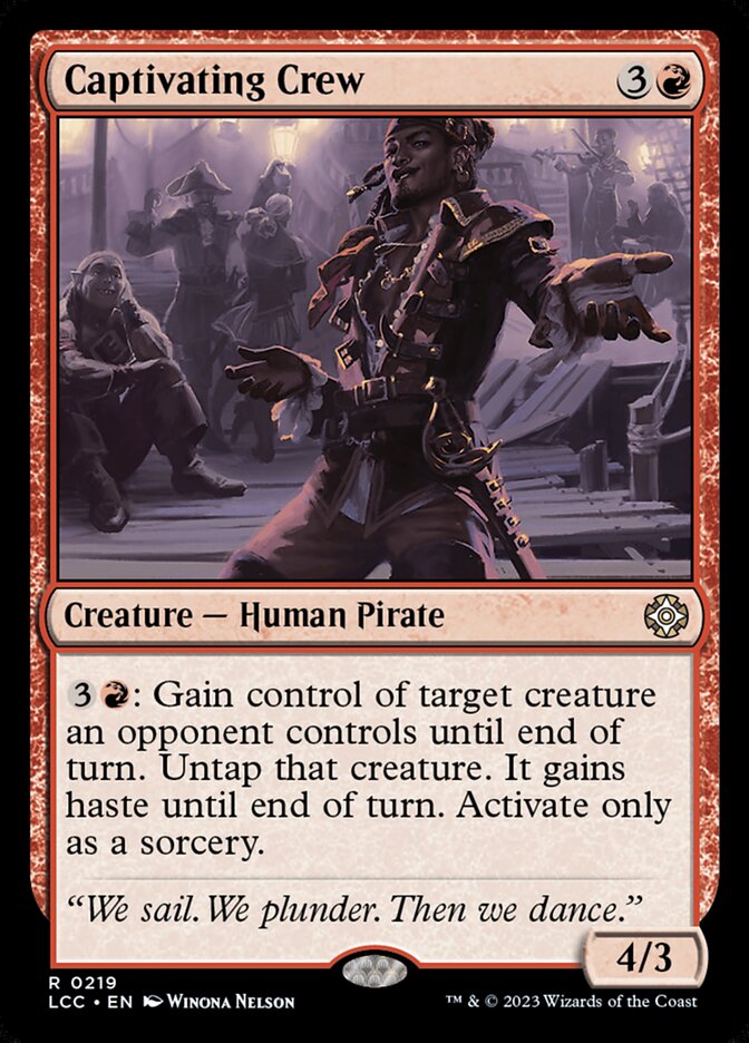 Captivating Crew LCC-219 The Lost Caverns of Ixalan Commander Magic card