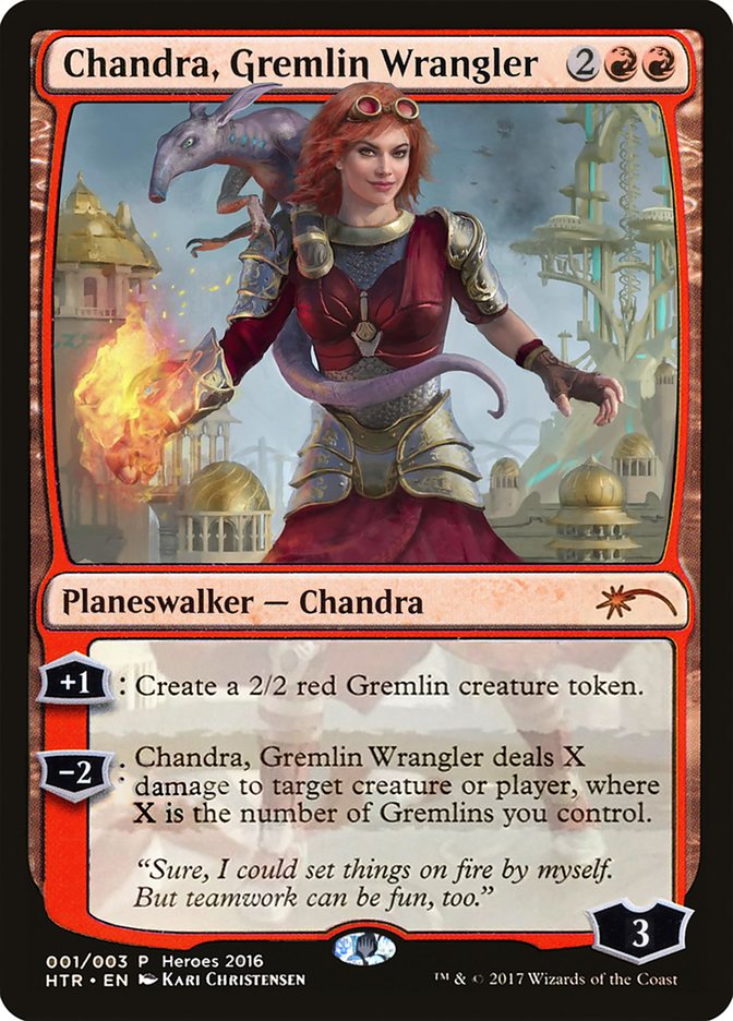 Chandra, Gremlin Wrangler PHTR-1 2016 Heroes of the Realm Magic card