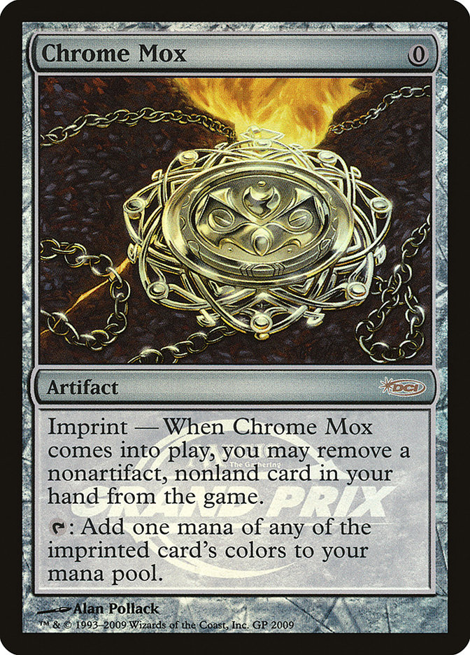 Chrome Mox PGPX-2009 Grand Prix Promos Magic card