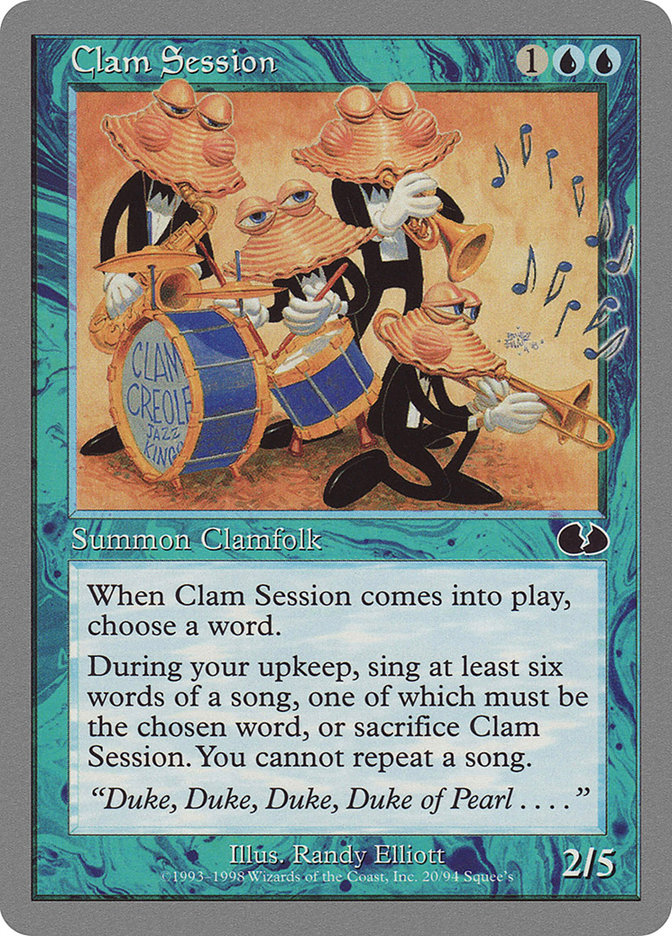 Clam Session UGL-20 Unglued Magic card