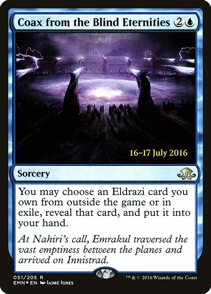 Coax from the Blind Eternities PEMN-51S Eldritch Moon Promos Magic card